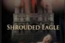 Shrouded Eagle by Dennis Perkins (New Generation Publishing. £7.99)