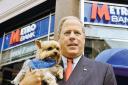 NEW BRANCH: Founder Vernon Hill with his dog, Duffy, outside the Metro Bank branch in Holborn, central London