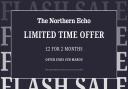 FLASH SALE: Subscribe to The Northern Echo for just £2 for 2 months