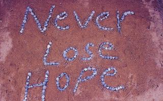 We must never lose hope, writes Mike McGrother Picture: PIXABAY