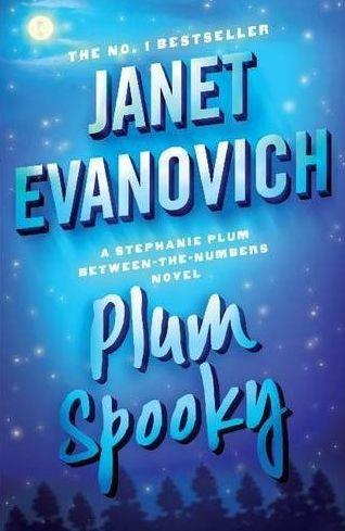 Plum Spooky by Janet Evanovich (HeadLine Review £7.99)