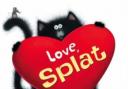Love, Splat  by Rob Scotton (HarperCollins, £5.99)