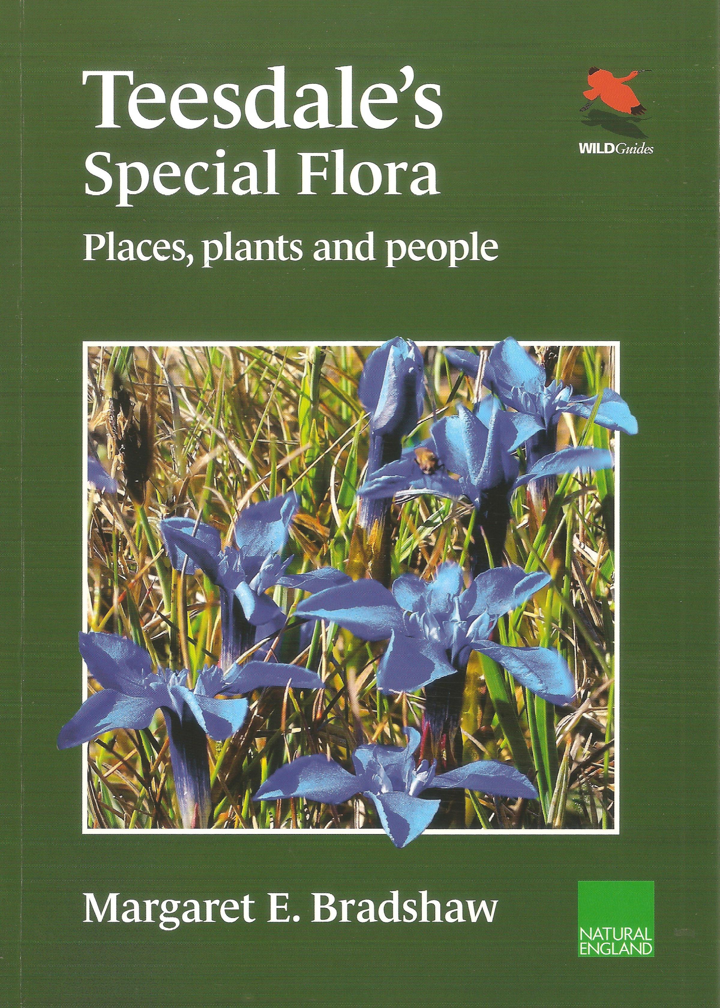 Teesdales Special Flora: Places, plants and people by Dr Margaret Bradshaw (Princeton University Press, £14.99)