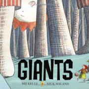 Giants by Mij Kelly and Nick Maland (Hodder, £5.99)