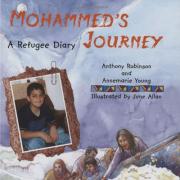 Mohammed's Journey by Anthony Robinson and Anne-marie Young, illustrated by June Allan (Frances Lincoln, £11.99)