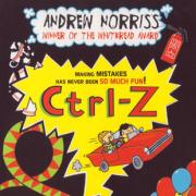 CTRL-Z by Andrew Norriss (Puffin, £4.99)